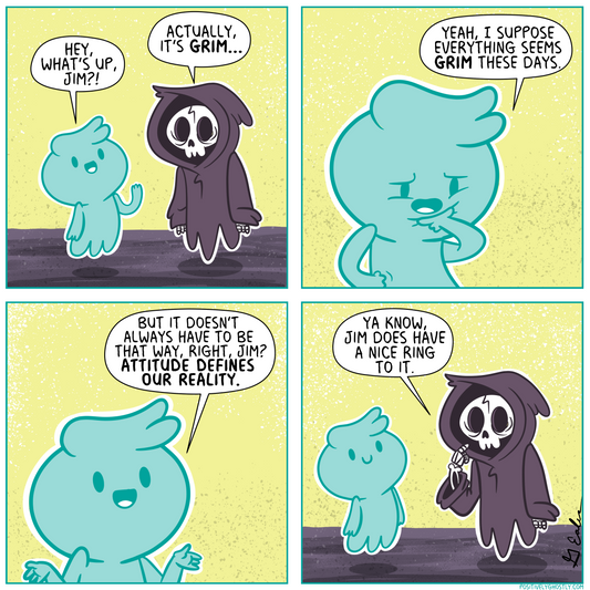 Don't Be a Grim Reaper...Be a JIM Reaper!