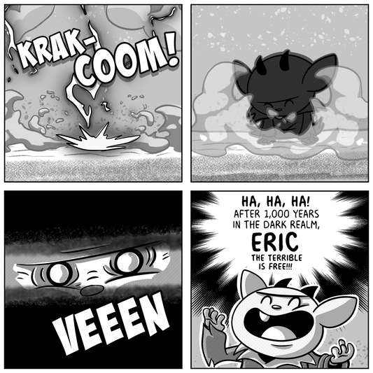 Enter the Eric!