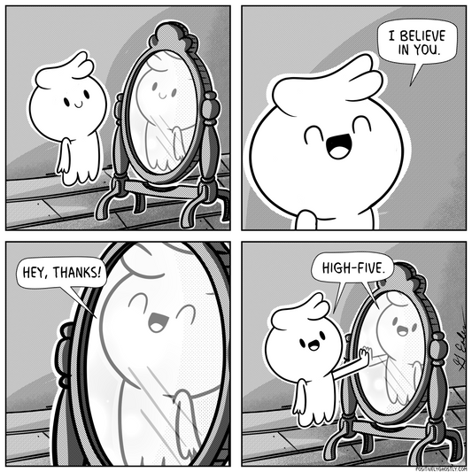 Believe in Yourself!