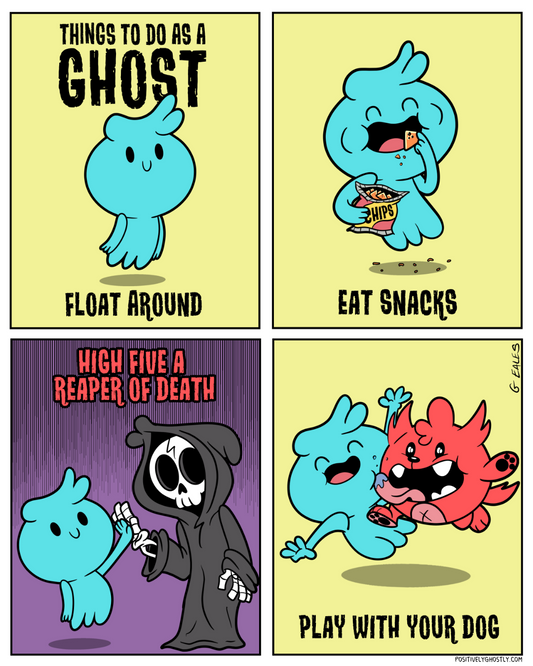 Things to do as a GHOST!
