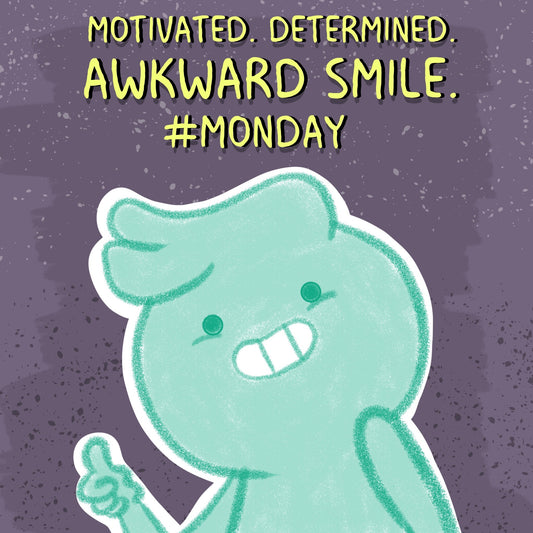 Monday Motivation