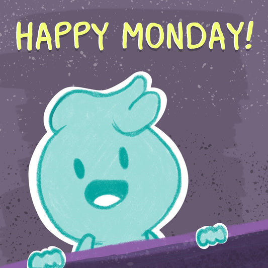 Happy Monday!