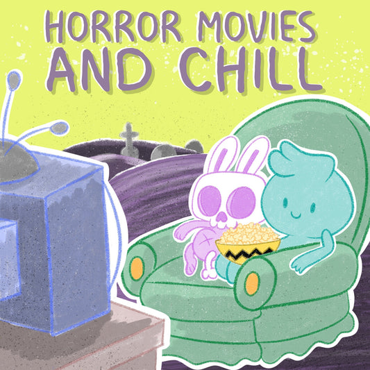 Horror Movies and Chill