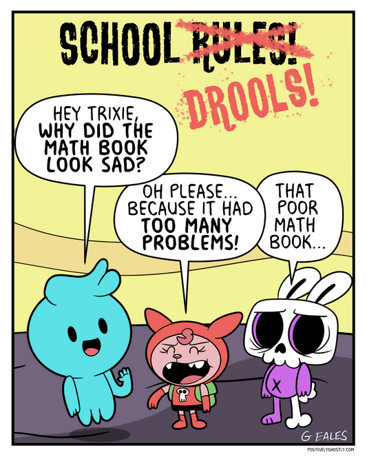 School DROOLS!