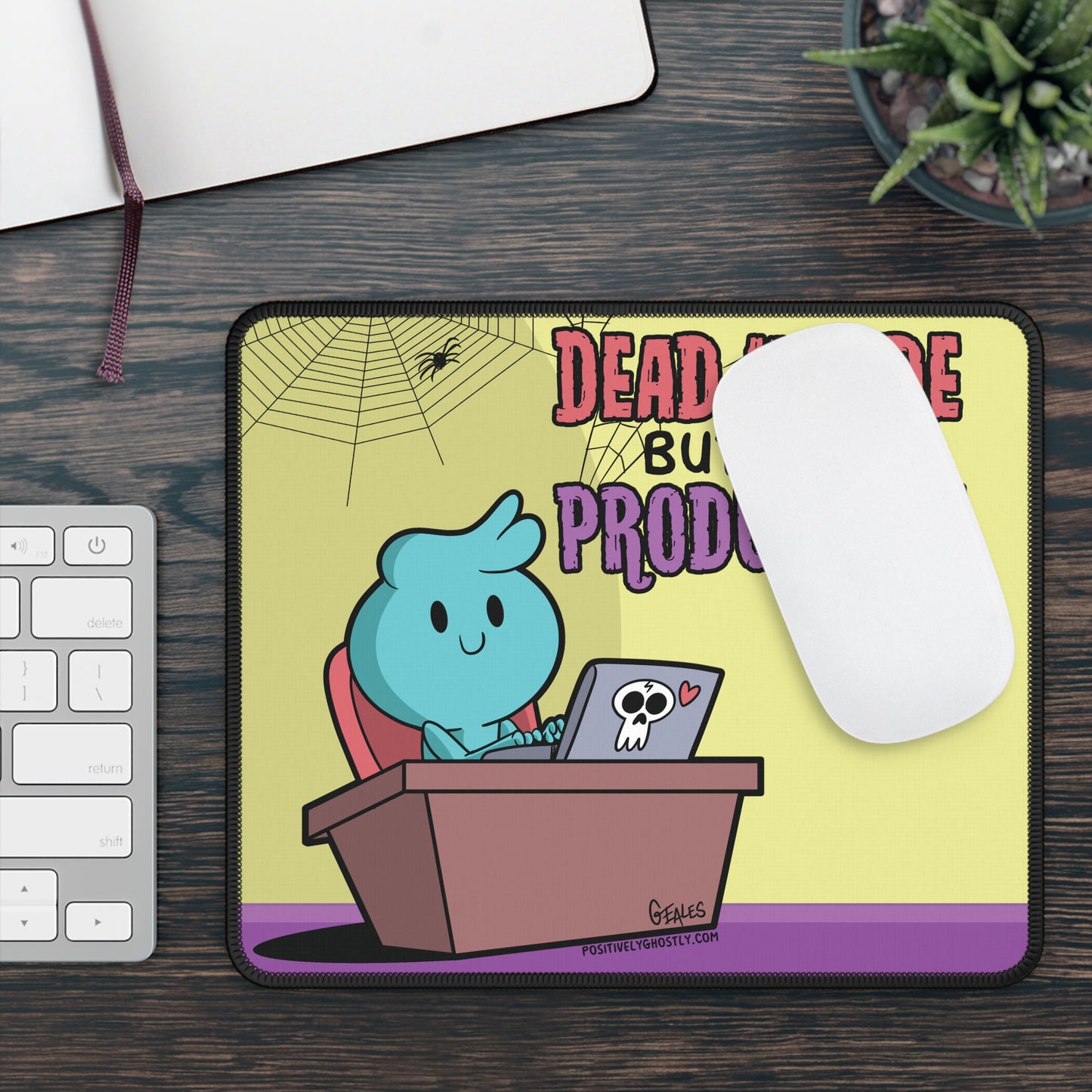 Dead Inside But Still Productive – Positively Ghostly Office Mouse Pad